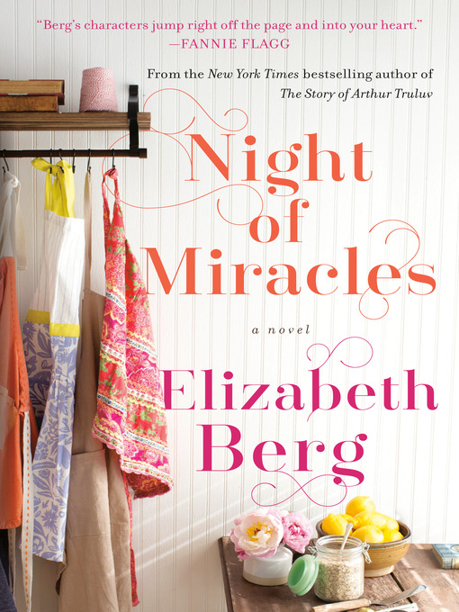 Title details for Night of Miracles by Elizabeth Berg - Wait list